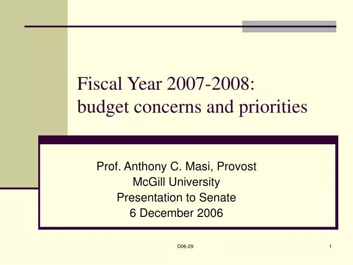fiscal year 2007 2008 budget concerns and priorities