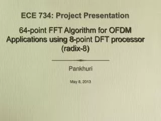ECE 734: Project Presentation