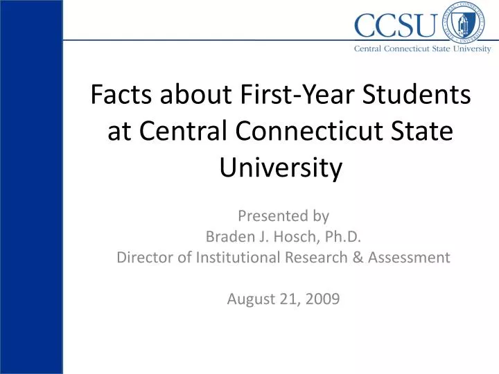 facts about first year students at central connecticut state university