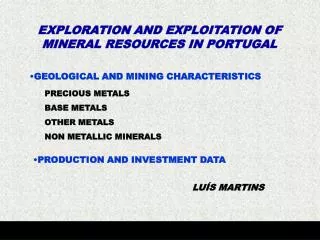 GEOLOGICAL AND MINING CHARACTERISTICS