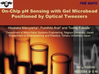 On-Chip pH Sensing with Gel Microbead Positioned by Optical Tweezers