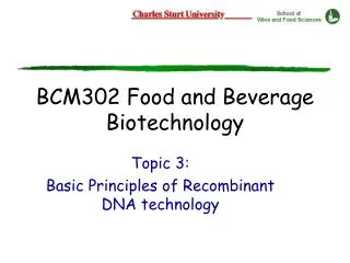 BCM302 Food and Beverage Biotechnology