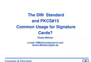 The DIN Standard and PKCS#15 Common Usage for Signature Cards?