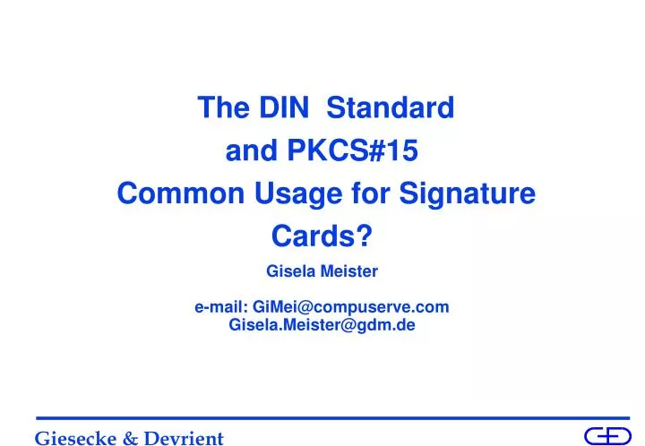 the din standard and pkcs 15 common usage for signature cards