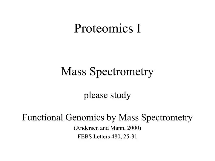 proteomics i