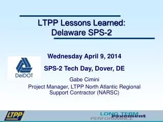 LTPP Lessons Learned: Delaware SPS-2