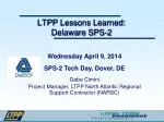 LTPP Lessons Learned: Delaware SPS-2 - slide 1