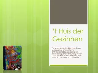 t huis der gezinnen