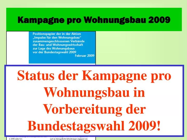 kampagne pro wohnungsbau 2009