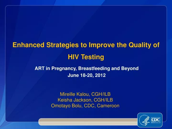 enhanced strategies to improve the quality of hiv testing