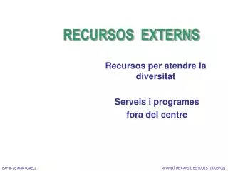 recursos externs