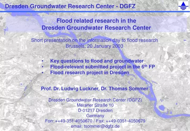 flood related research in the dresden groundwater research center