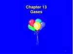 Chapter 13 Gases - slide 1