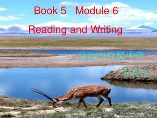 Book 5 Module 6 Reading and Writing