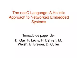 tomado de paper de d gay p levis r behren m welsh e brewer d culler