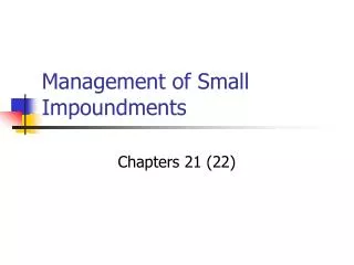 Management of Small Impoundments