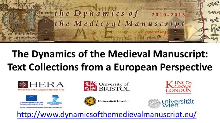 the dynamics of the medieval manuscript text collections from a european perspective
