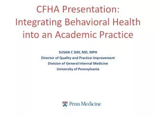 CFHA Presentation: Integrating Behavioral Health into an Academic Practice