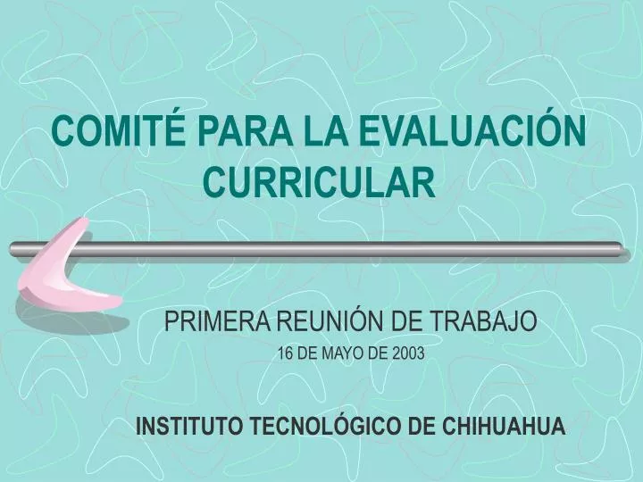 comit para la evaluaci n curricular