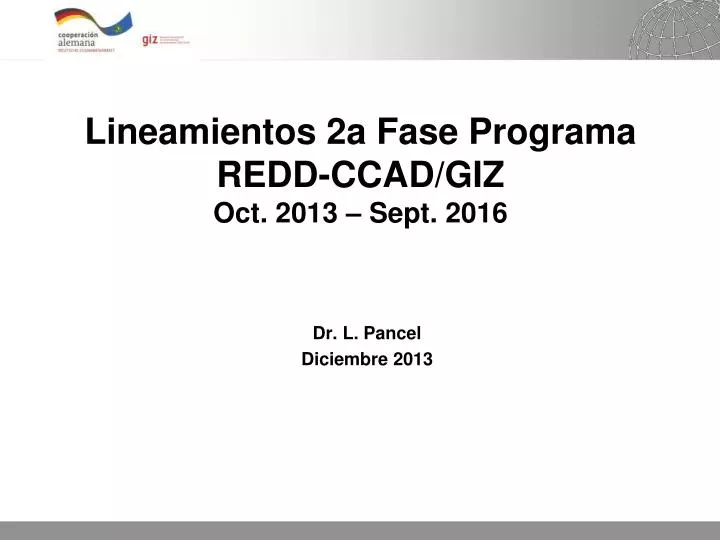lineamientos 2a fase programa redd ccad giz oct 2013 sept 2016