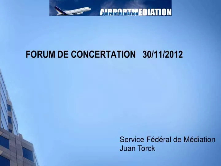 forum de concertation 30 11 2012