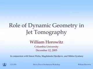 Role of Dynamic Geometry in Jet Tomography