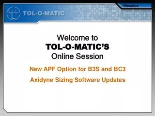 New APF Option for B3S and BC3 Axidyne Sizing Software Updates