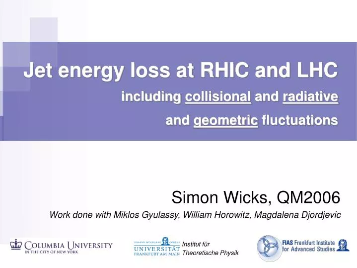 jet energy loss at rhic and lhc including collisional and radiative and geometric fluctuations