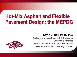 Hot-Mix Asphalt and Flexible Pavement Design: the MEPDG