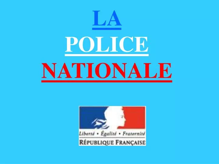 la police nationale