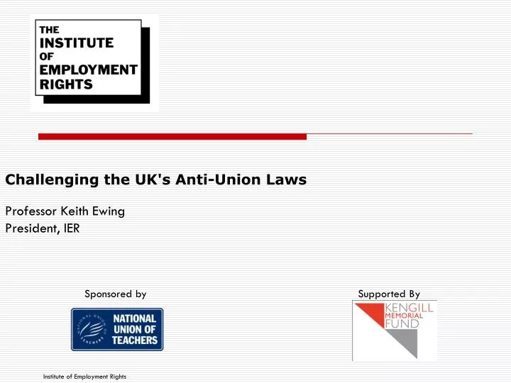 challenging the uk s anti union laws
