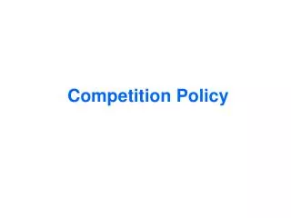 competition policy