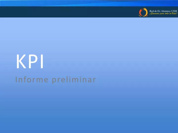 kpi informe preliminar