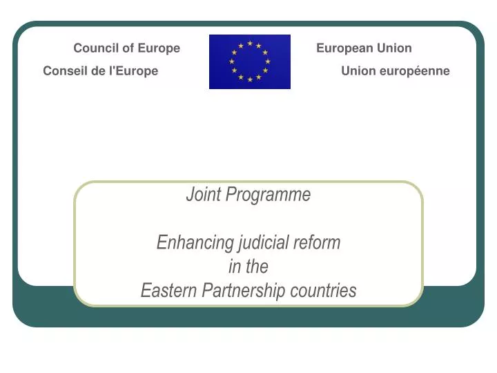 joint programme enhancing judicial reform in the eastern partnership countries