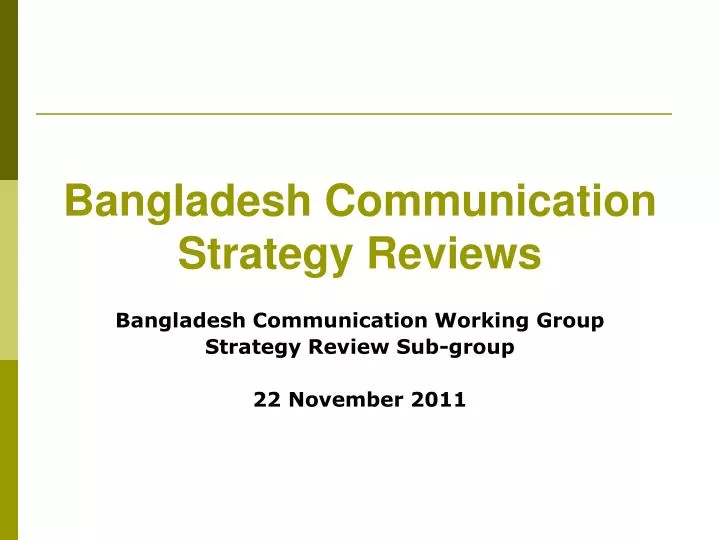 bangladesh communication strategy reviews