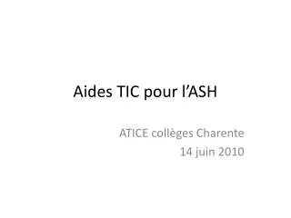 aides tic pour l ash