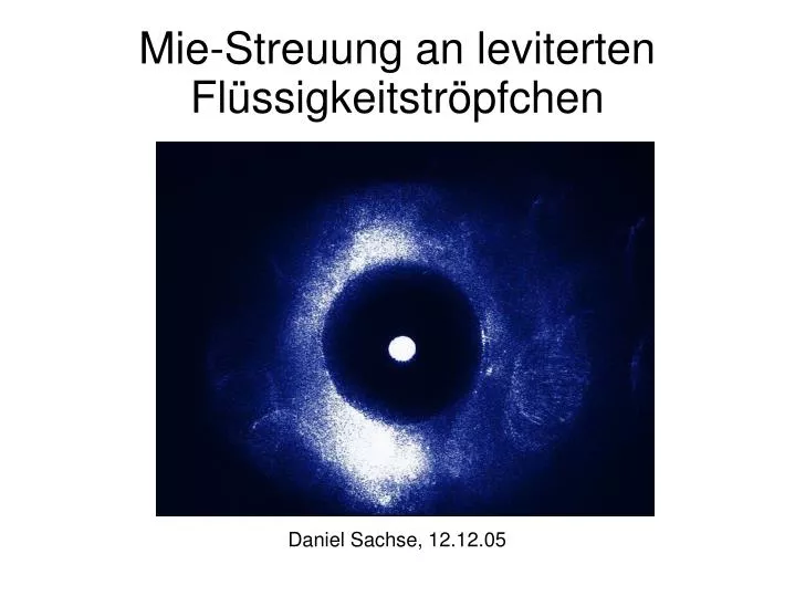 mie streuung an leviterten fl ssigkeitstr pfchen