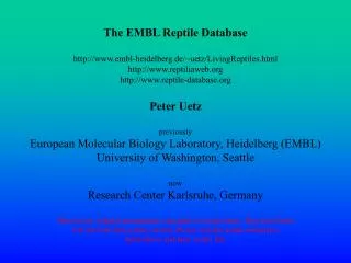 The EMBL Reptile Database embl-heidelberg.de/~uetz/LivingReptiles.html