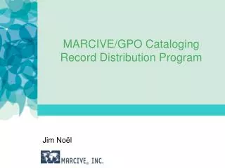 MARCIVE/GPO Cataloging Record Distribution Program