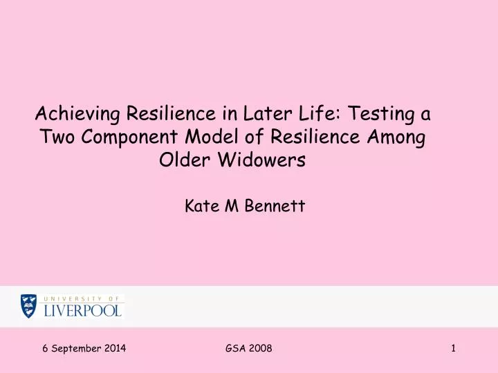 achieving resilience in later life testing a two component model of resilience among older widowers