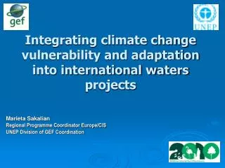 Integrating climate change vulnerability and adaptation into international waters projects