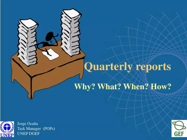 quarterly reports