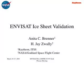 ENVISAT Ice Sheet Validation