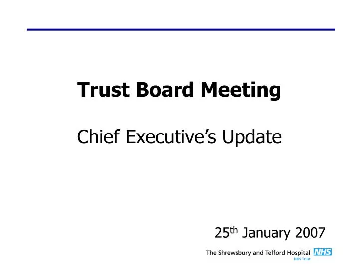 trust board meeting chief executive s update