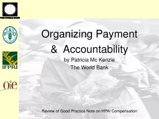 Organizing Payment &amp; Accountability by Patricia Mc Kenzie The World Bank