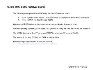 Testing of the EMCO Prototype Boards