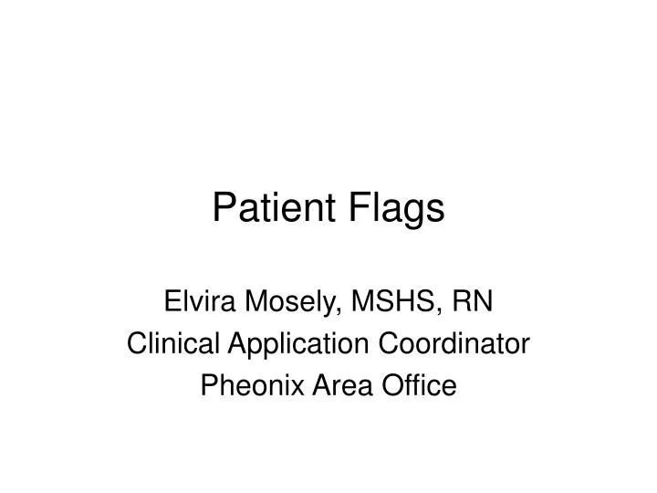 patient flags