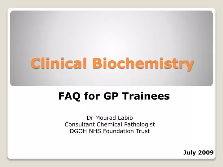 Ppt Clinical Biochemistry Powerpoint Presentation Free Download Id 4022595