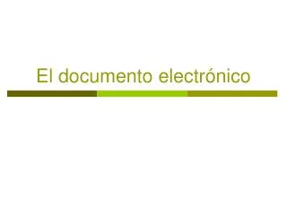 el documento electr nico