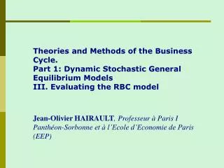 Theories and Methods of the Business Cycle. Part 1: Dynamic Stochastic General Equilibrium Models